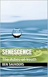 Senescence: The Ashes of Youth