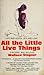 All the Little Live Things