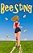 Bee Sting a comedy