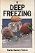 Deep Freezing