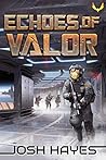 Echoes of Valor by Josh Hayes