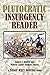 Plutocratic Insurgency Reader