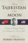 From Tajikistan to the Moon