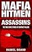 Mafia Hitmen And Assassins:...