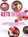 Keto Dessert Reci...