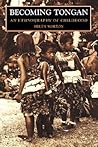 Becoming Tongan: An Ethnography of Childhood