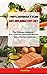 Inflammation: Anti-Inflammatory Diet: The Ultimate Guide on How to Overcome Inflammation Naturally Without Relying On Medication