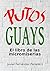 Putos guays: El libro de la...