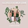 Recipes for Self-...