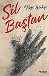Sil Baştan