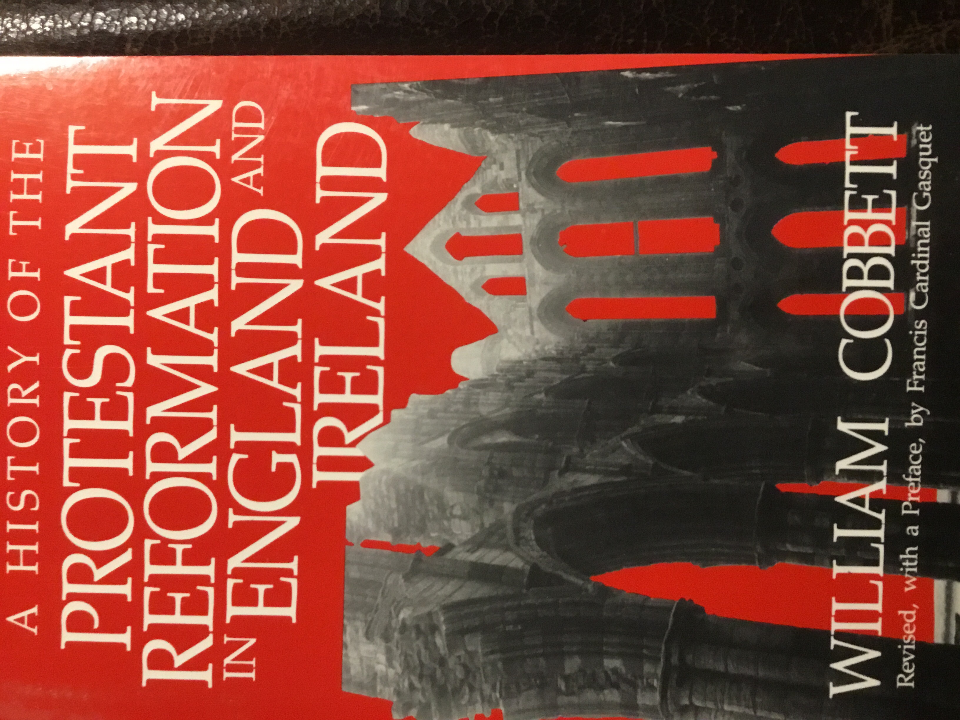 A History of the Protestant Reformation in England and Ireland (Paperback)
