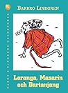 Loranga, Masarin ...