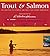 Trout and Salmon: The Great...