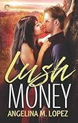 Lush Money