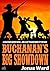 Buchanan 9: Buchanan's Big ...
