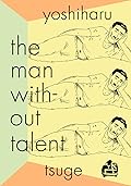 The Man Without Talent