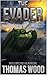 The Evader (Alfie Lewis Thrillers Book 1)