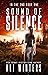 Sound of Silence (In The End duology, #1)