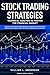 Stock Trading Strategies: T...