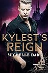 Kylest's Reign by Michelle Dare