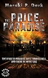 The Price of Paradise by Meraki P. Dark