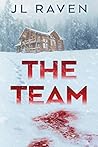 The Team by J.L. Raven The Team by J.L. Raven
