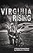 Virginia Rising