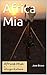 Africa Mia