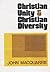 Christian Unity & Christian Diversity