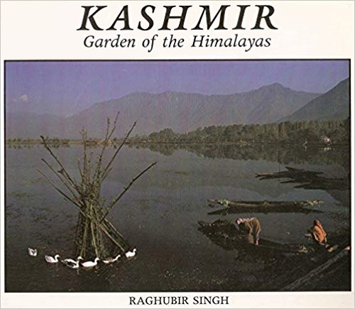 Kashmir: Garden of the Himalayas