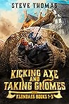 Book cover for Kicking Axe and Taking Gnomes