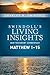 Insights on Matthew 1--15 (Swindoll's Living Insights New Testament Commentary Book 1)