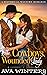 The Cowboys' Wounded Lady by Ava Winters