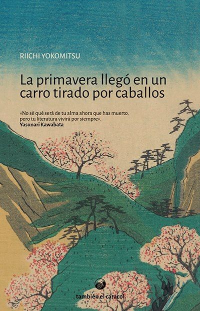 La primavera llegó en un carro tirado por caballos (Paperback)