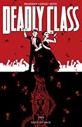 Deadly Class, Volume 8: Never Go Back