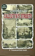 History of Calcutta's Streets (Hardcover)