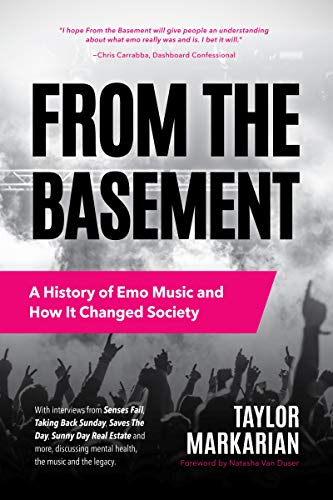 From the Basement: A History of Emo Music and How It Changed Society (Paperback)
