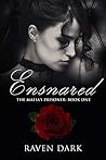 Ensnared (The Mafia's Prisoner, #1) Ensnared (The Mafia's Prisoner, #1)