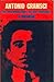 Antonia Gramsci: An Introduction to His Thought