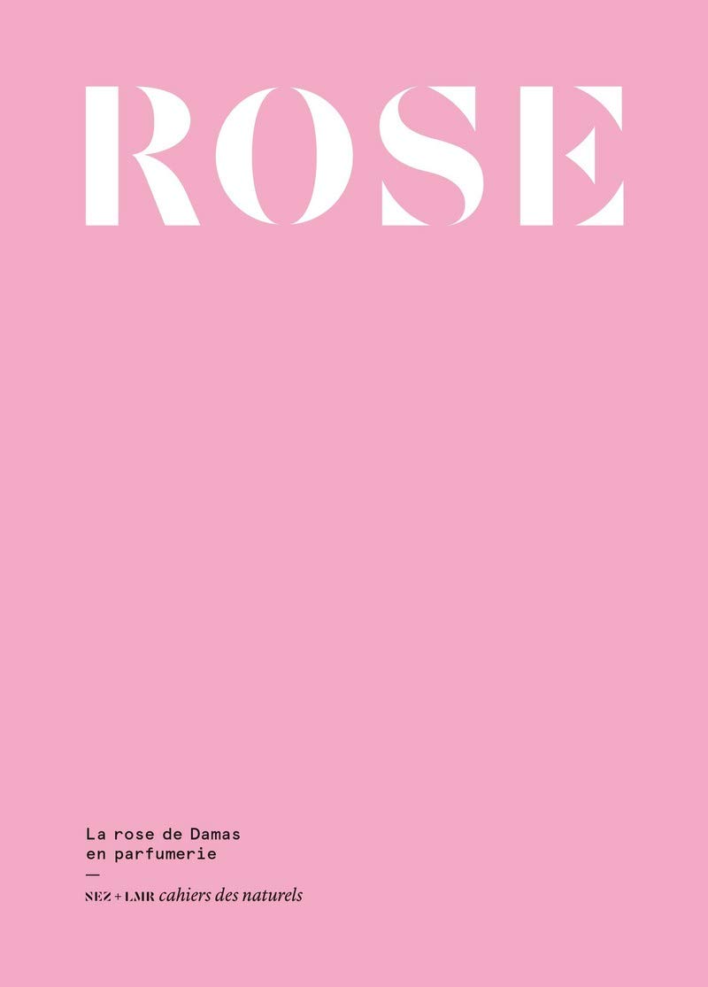 La Rose de Damas en parfumerie (Paperback)