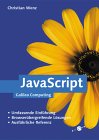 JavaScript - Browserübergreifende Lösungen, mit CD (Galileo Computing)