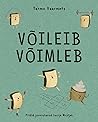 Võileib võimleb by Tarmo Vaarmets