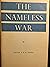 The Nameless War by Archibald Maule Ramsay