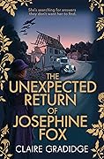 The Unexpected Return of Josephine Fox