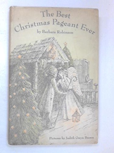 The Best Christmas Pageant Ever