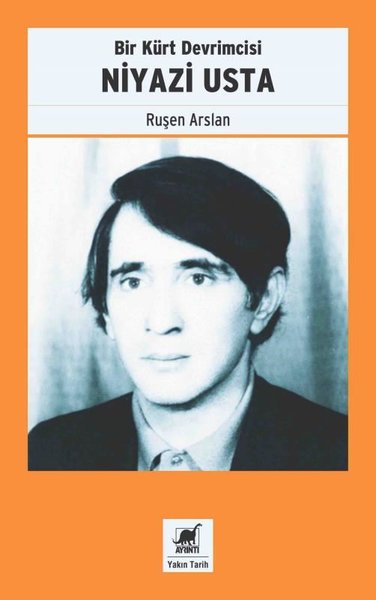 Bir Kürt Devrimcisi: Niyazi Usta (Paperback)