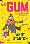 Mr Gum and the Bi...