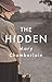 The Hidden by Mary Chamberlain