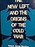 The New Left and the Origins of the Cold War (Princeton Legacy Library)
