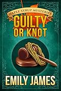 Guilty or Knot